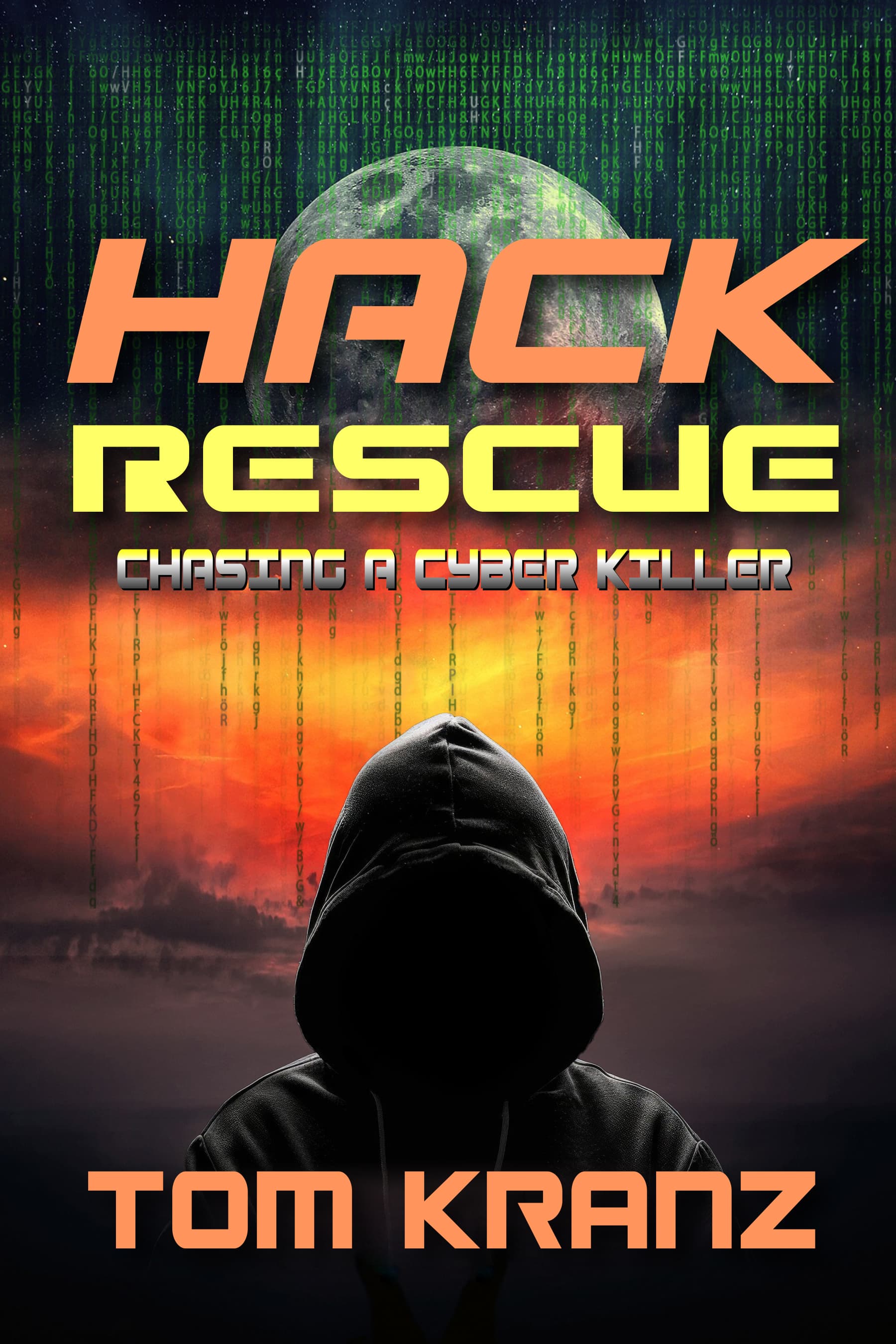 Hack Rescue; Chasing a Cyber Killer