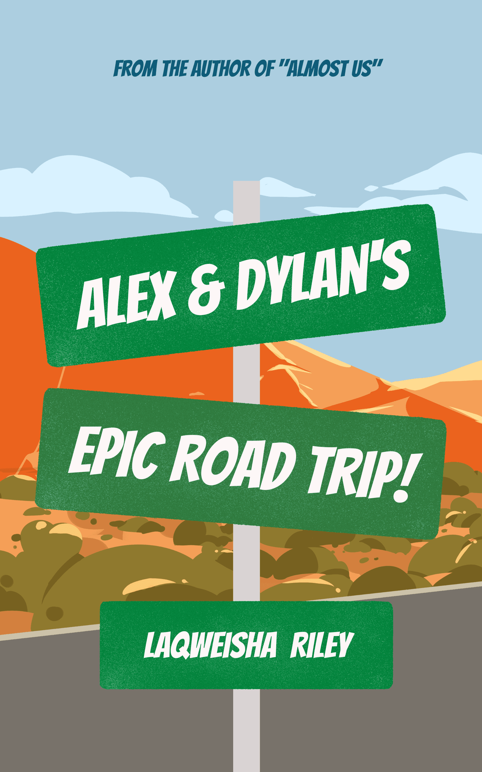 Alex & Dylan's Epic Road Trip!