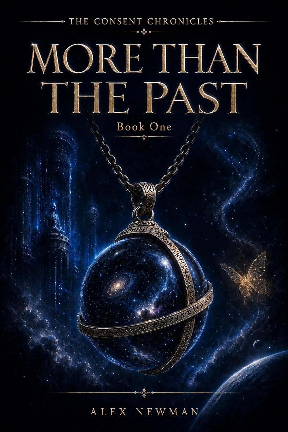 More Than the Past: The Consent Chronicles, Book 1