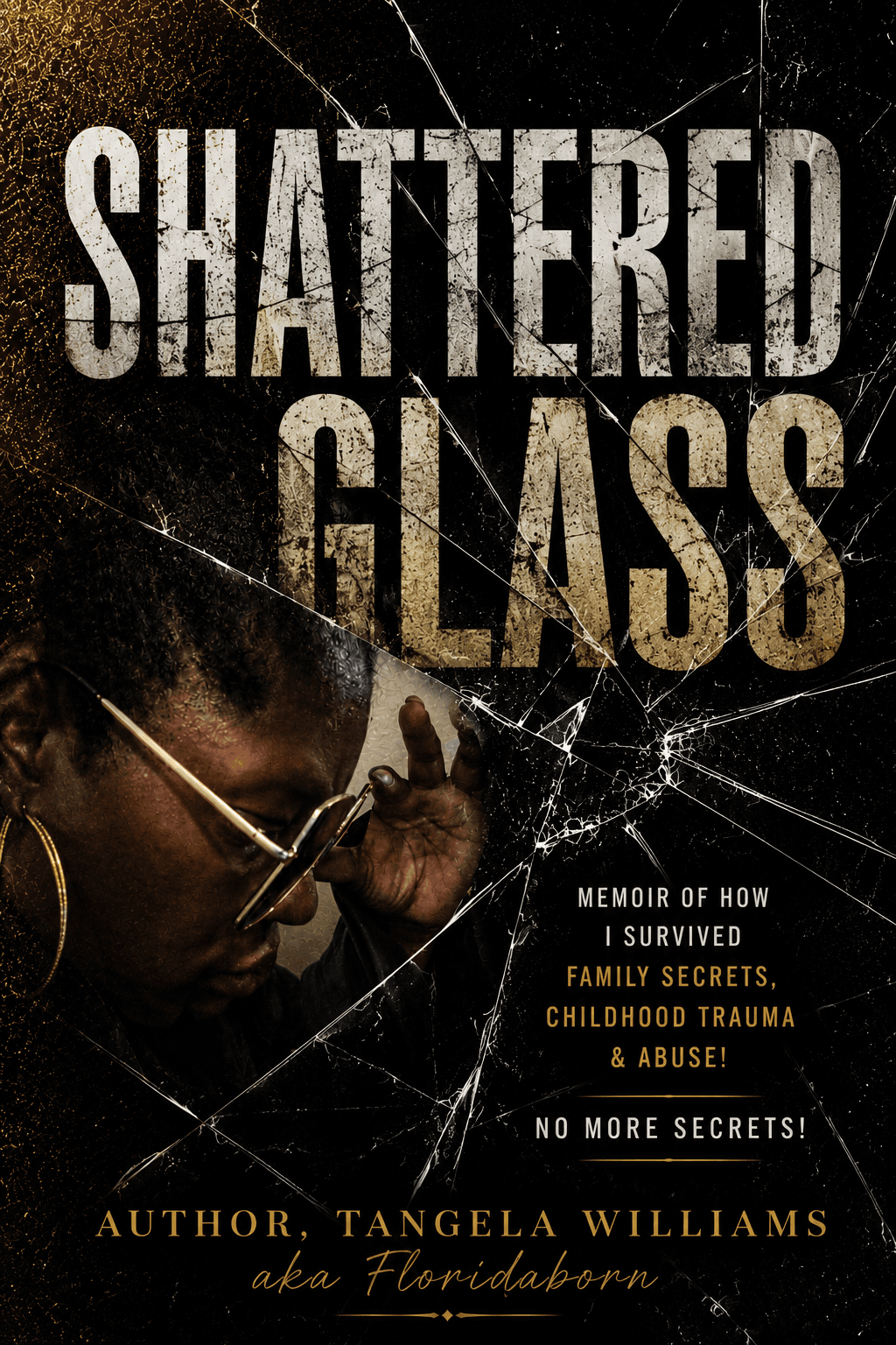 Memoir - Shattered Glass