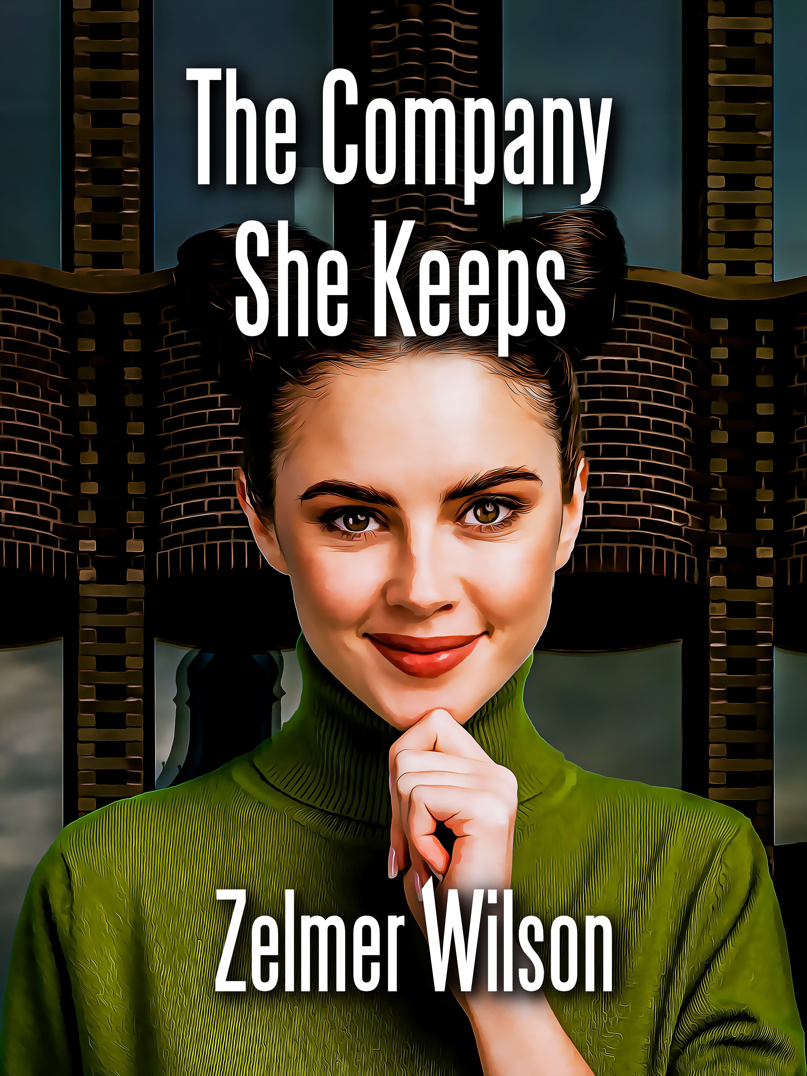 The Company She Keeps