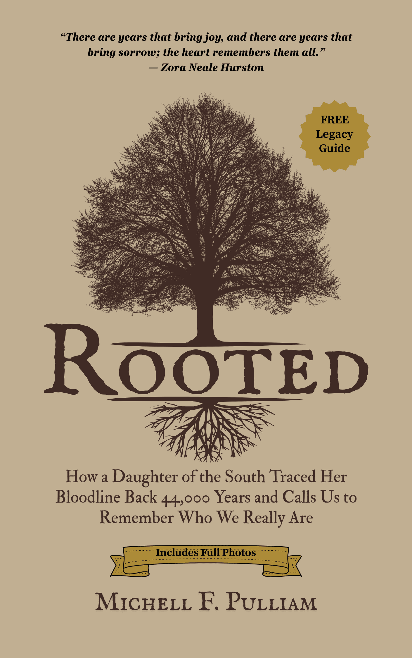 Rooted: How a Daughter of the South Traced Her Bloodline Back 44,000 Years and Calls Us to Remember Who We Really Are