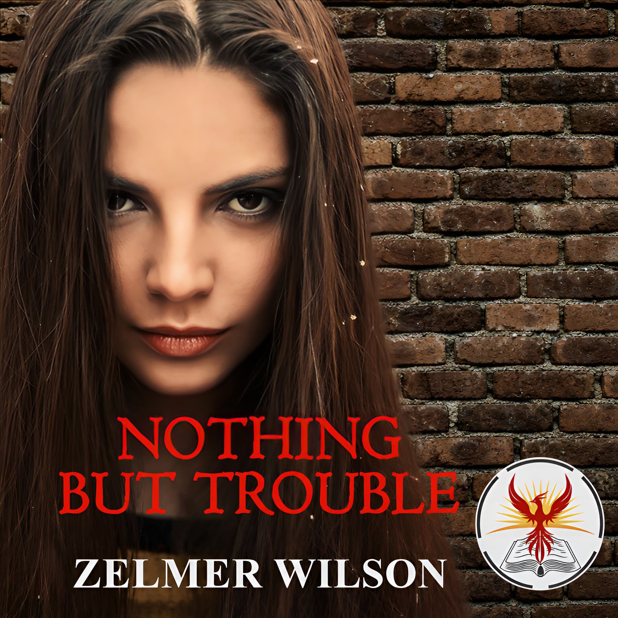 Nothing but Trouble